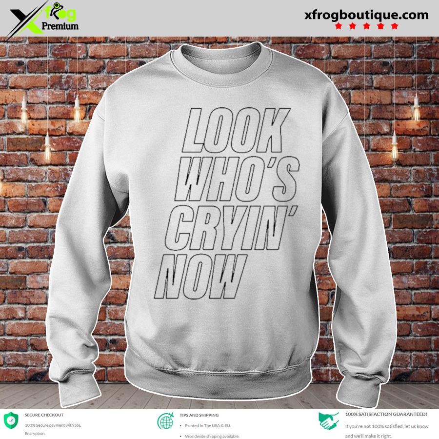best jessie murph look who cryin now white shirt hoodie sweater best jessie murph look who cryin now white shirt hoodie sweater
