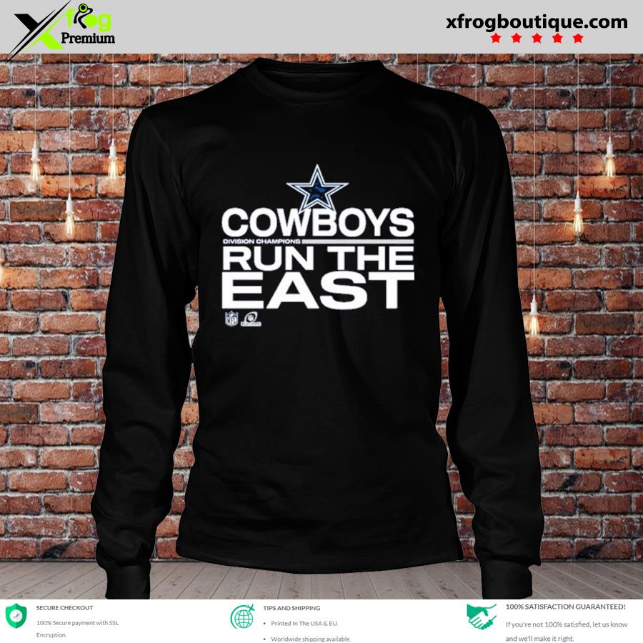 Funny dallas Cowboys 2021 Division Champions Run The East Shirt, hoodie,  sweater, long sleeve and tank top