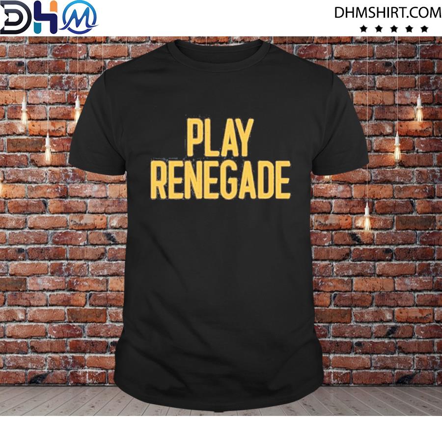 Funny steelers Play Renegade new shirt, hoodie, sweater, long