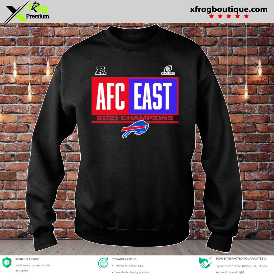 Funny bills 2021 Afc East Division Champions Shirt The Bills Store Buffalo Bills, hoodie, sweater, long sleeve tank top