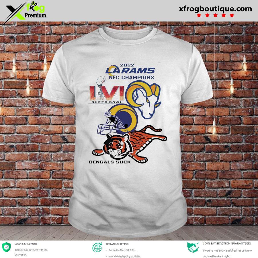 Top los Angeles Rams NFC 2022 Champions Super Bowl Bengals Suck Conference  Champs Tee Shirt, hoodie, sweater, long sleeve and tank top