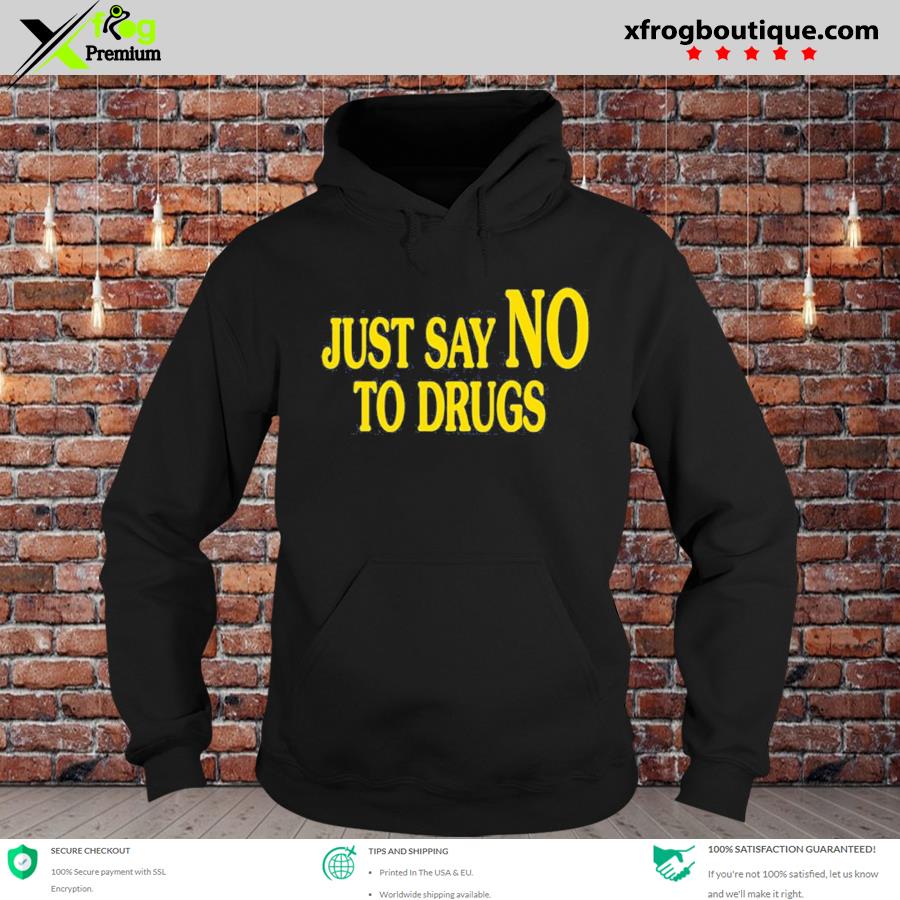Mens Long Sleeve Cotton Hoodie Just Say No to Drug Sweatshirt 