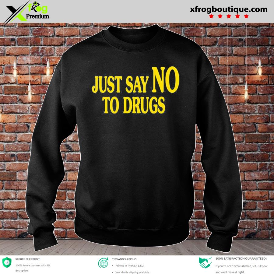 Mens Long Sleeve Cotton Hoodie Just Say No to Drug Sweatshirt 