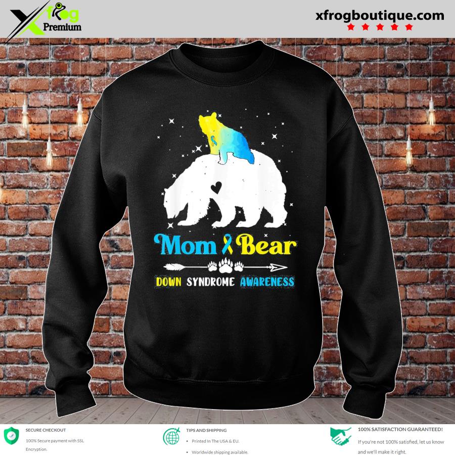 Down Syndrome Awareness Month Hoodies HighEndLowCost Mama Bear Down Syndrome Awareness Hooded Sweatshirt 