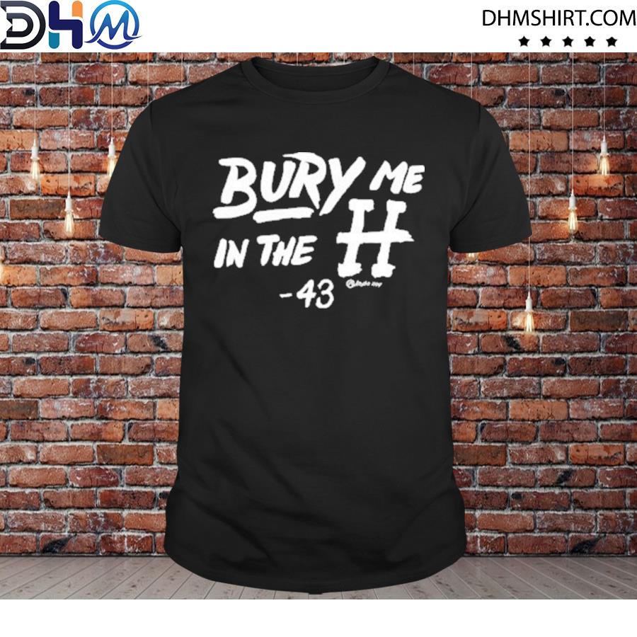 Lance Mccullers Jr. Bury Me In The H shirt, hoodie, sweater, long