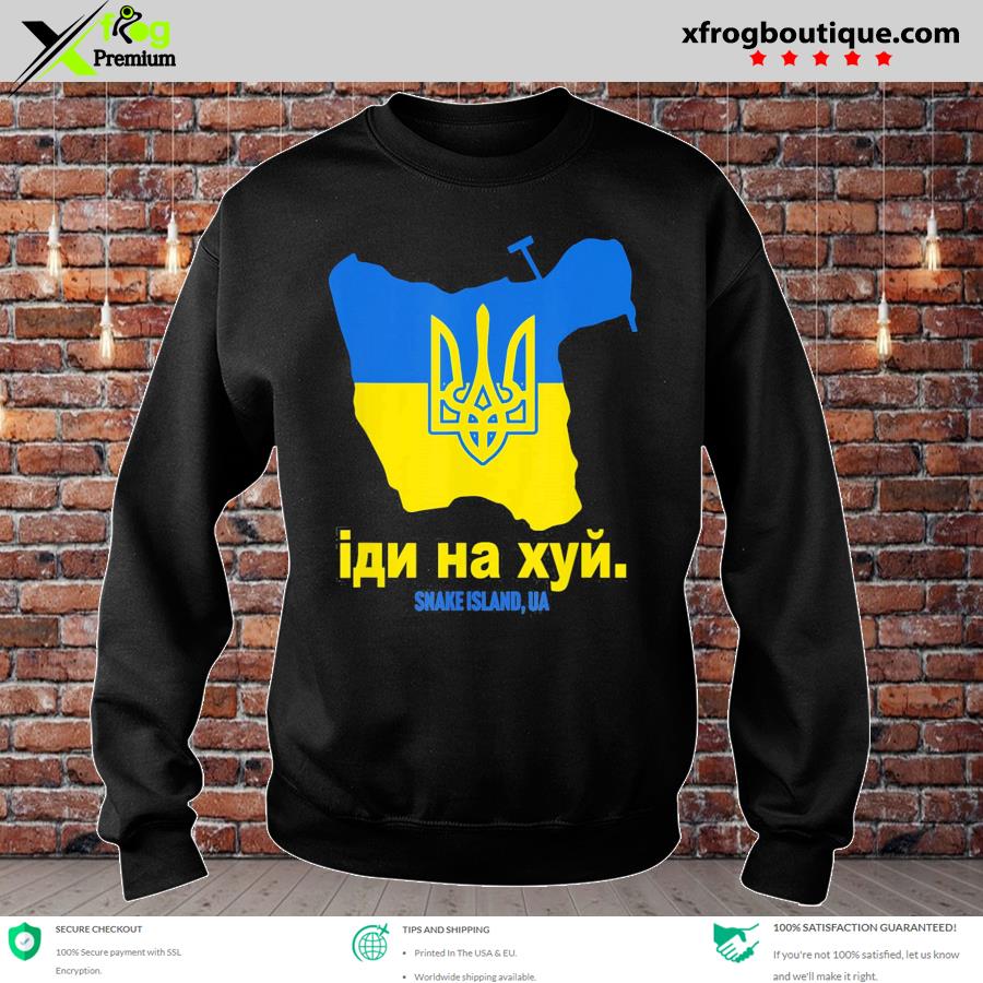 Top sNAKE ISLAND UKRAINE Go Fuck Yourself Solidarity Pro Ukrainian Peace Ukraine Shirt sweatshirt