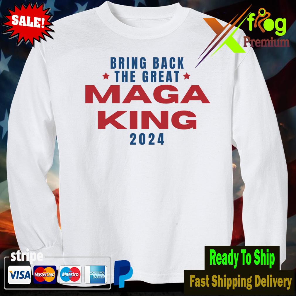 The Great MAGA King new 2024 Shirt Mockup Xin So Cua Trung Da Duoc Anh Duc Fix Lai Ngon Nghe full mockup HR
