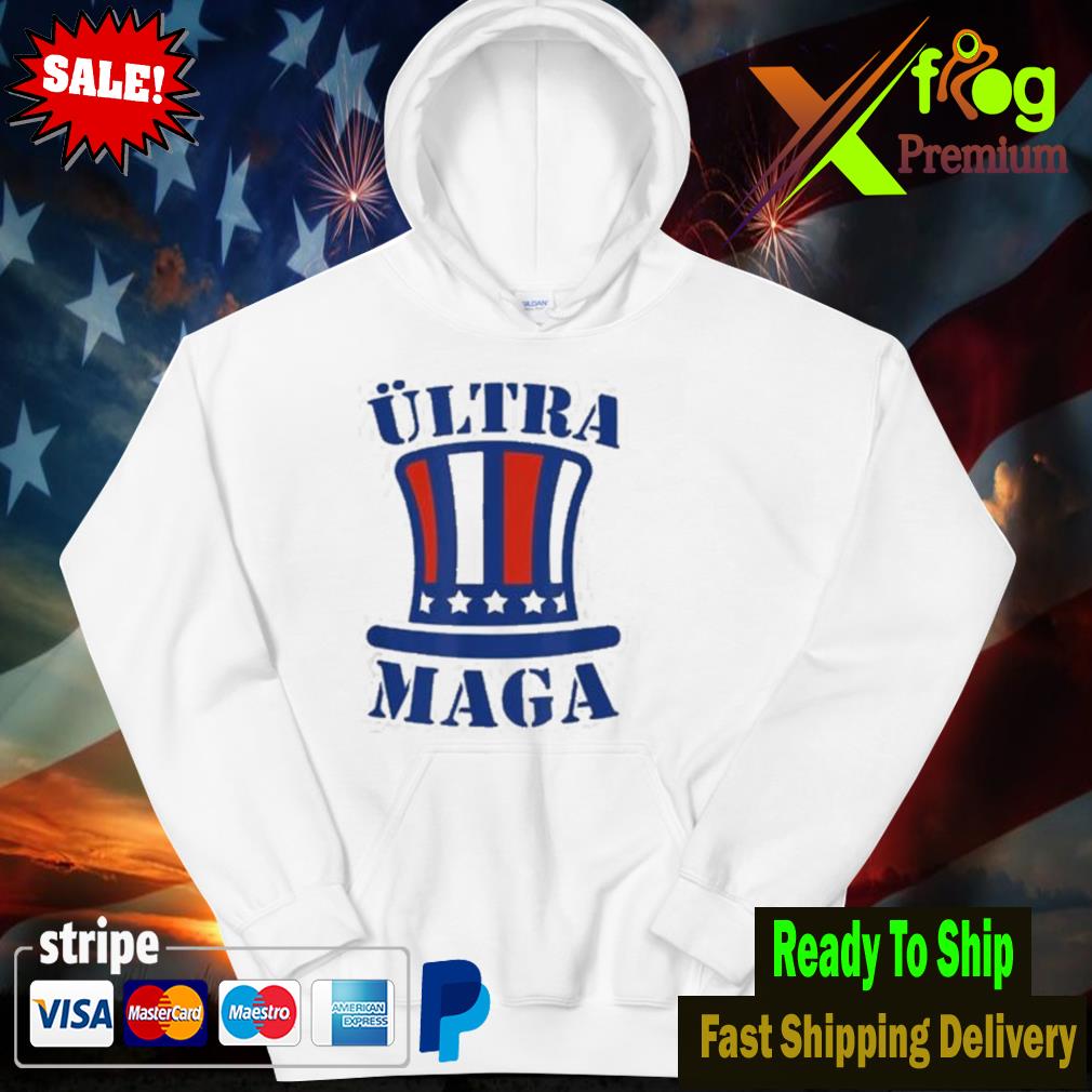 Ultra maga great maga king s hoodie