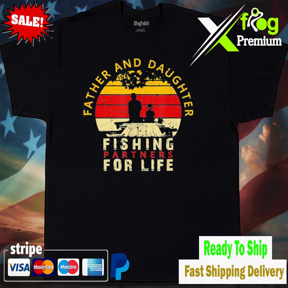 Dad and daughter fisherman daddy father's day fishing shirt