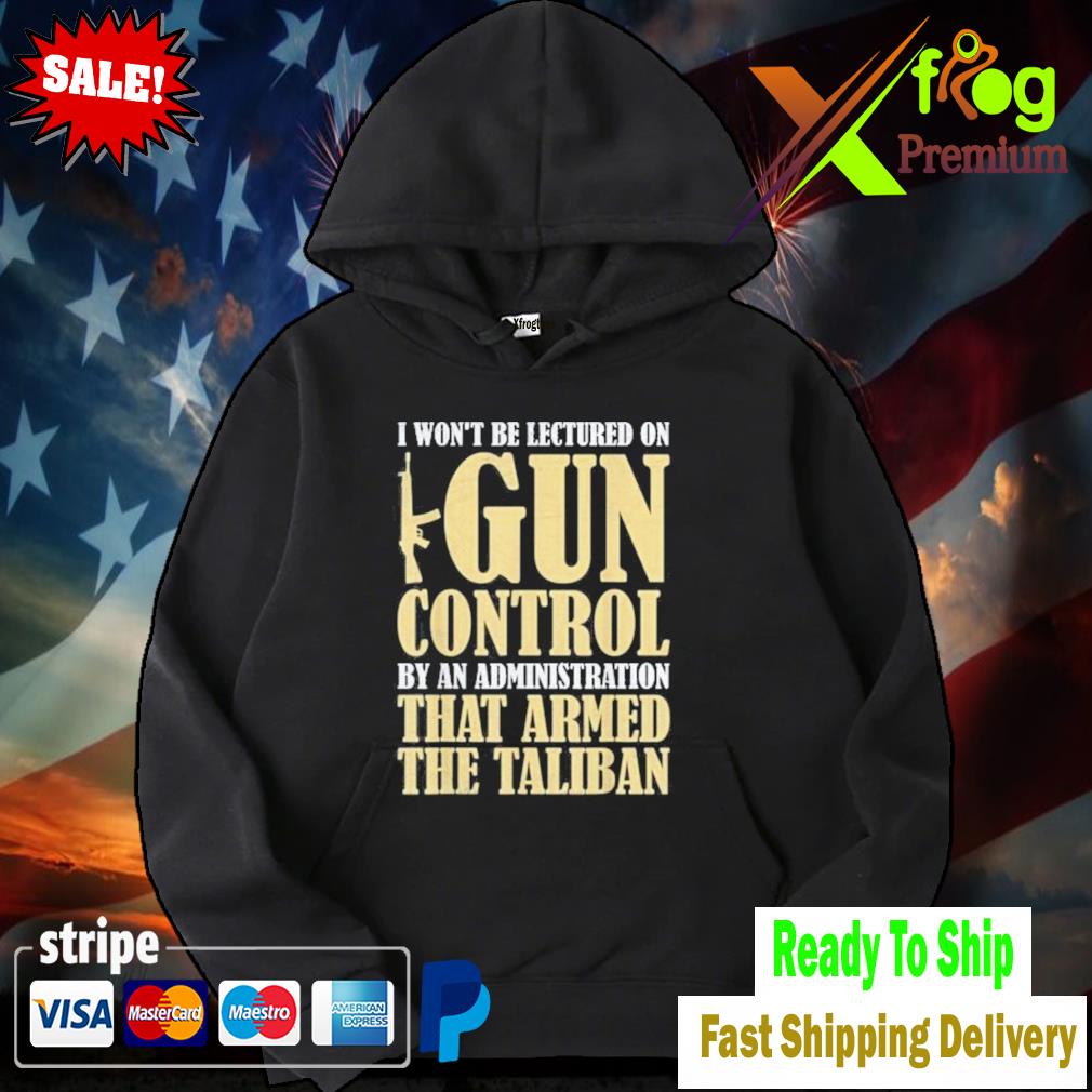 I won't be lectured on gun control by an administration hoodie