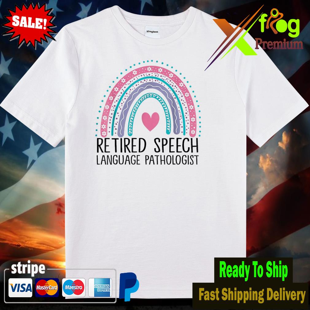 Retired speech language pathologist rainbow retirement slp shirt