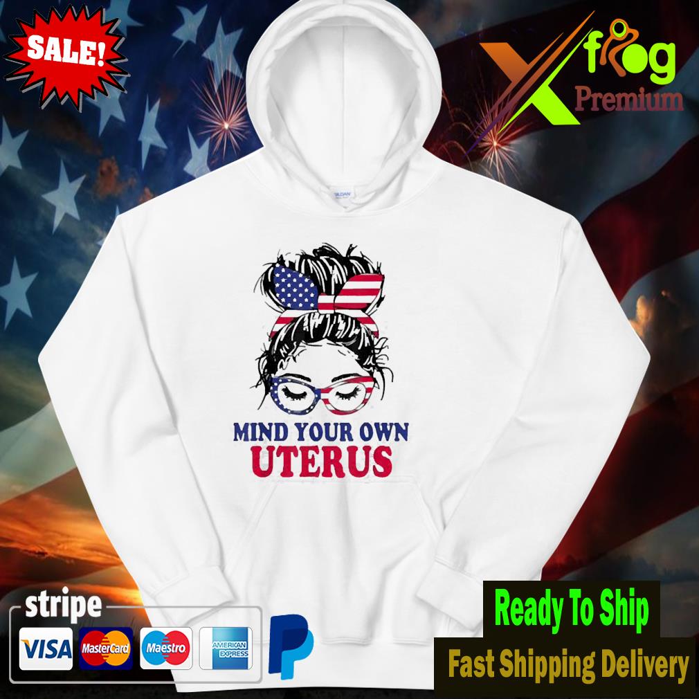 Pro choice mind your own uterus feminist women's rights hoodie