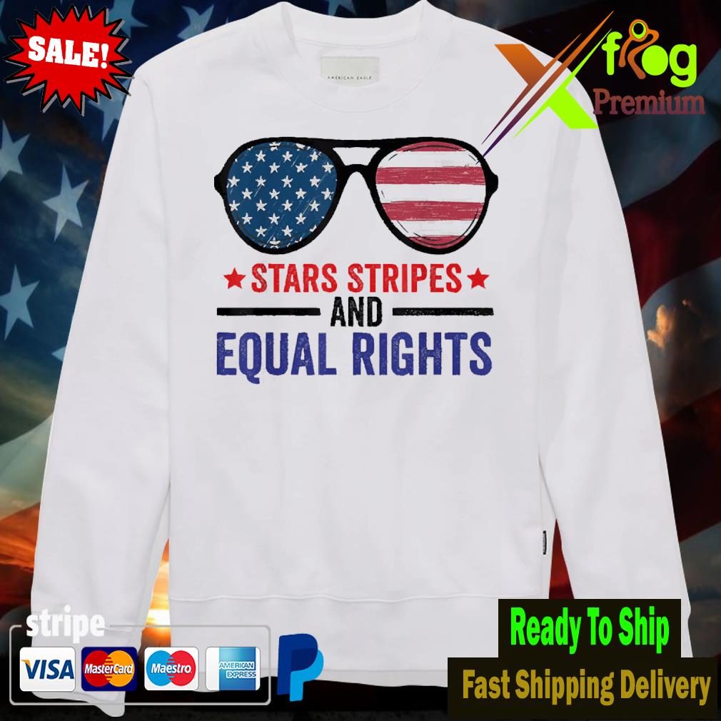 Stars stripes and equal rights sunglasses usa flag Swearter