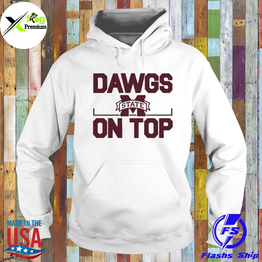 MississippI state dawgs on top 2022 s Hoodie