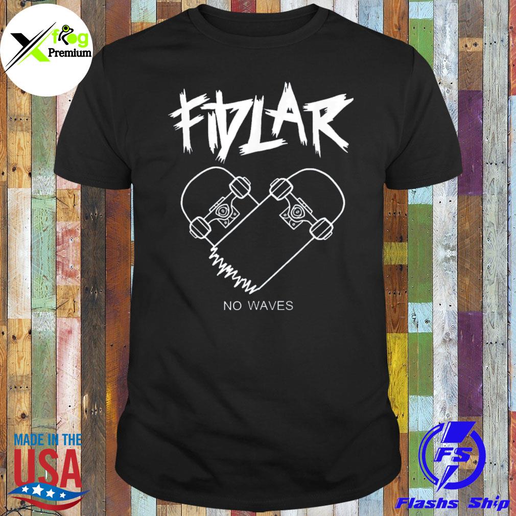 Fidlar no waves fans music shirt