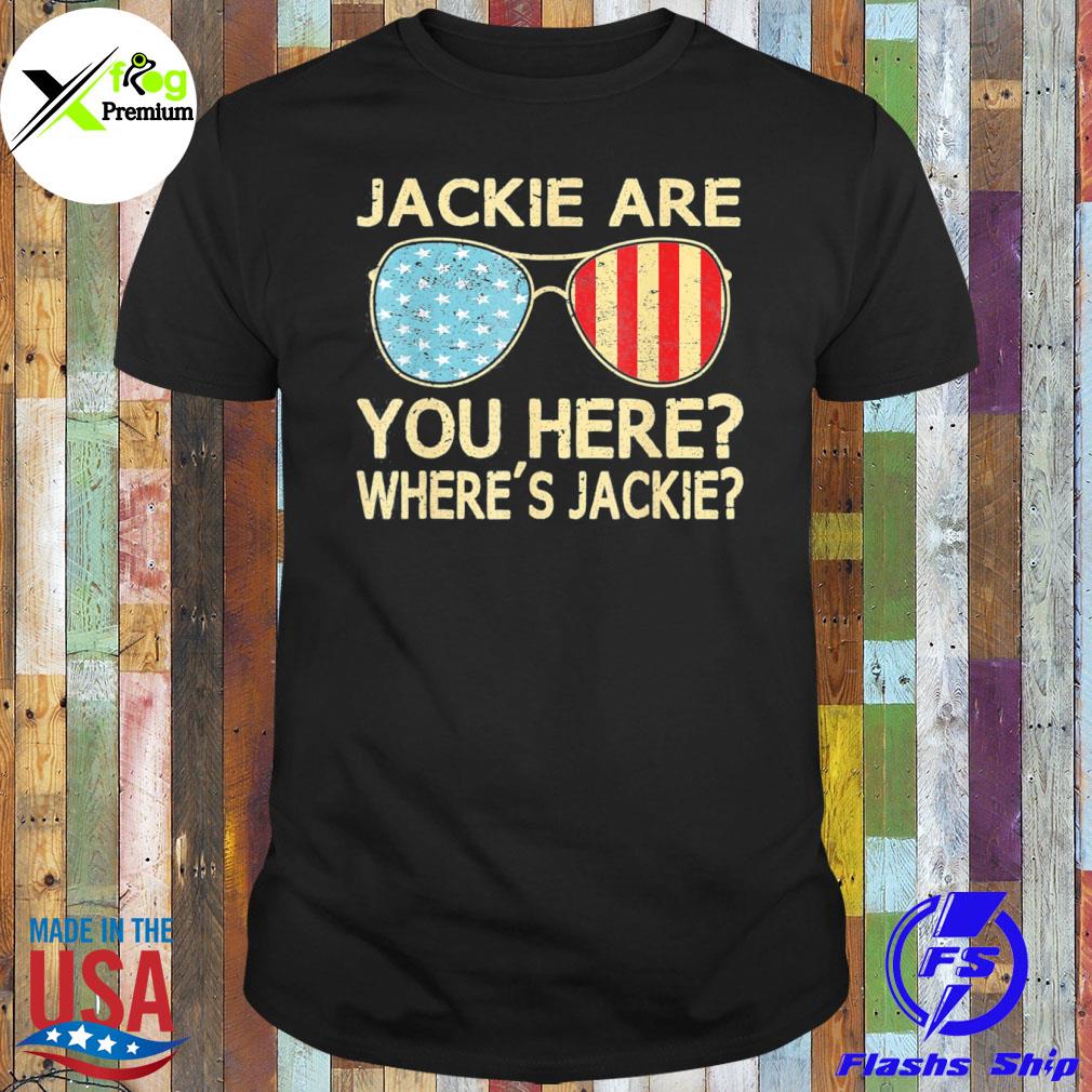 Jackie are you here where's jackie Joe Biden president sunglasses usa flag shirt