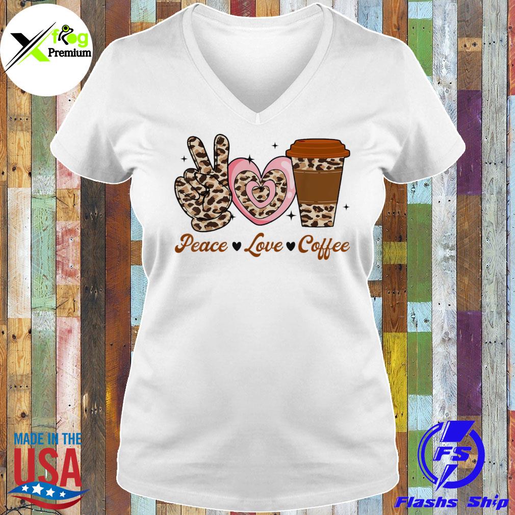 Leopard peace love coffee lovers hippie s Ladies Tee