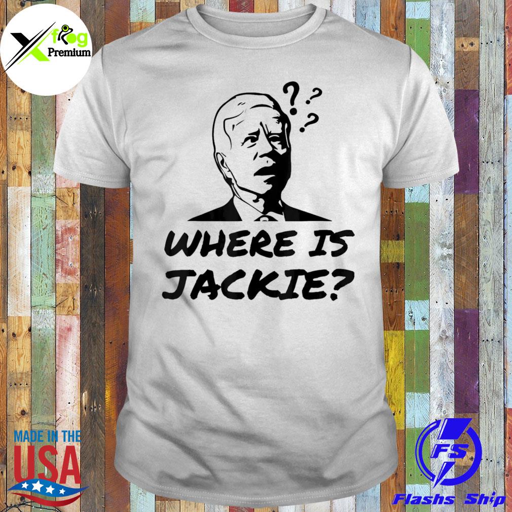 Where is jackie confused Joe Biden face antI democrat shirt