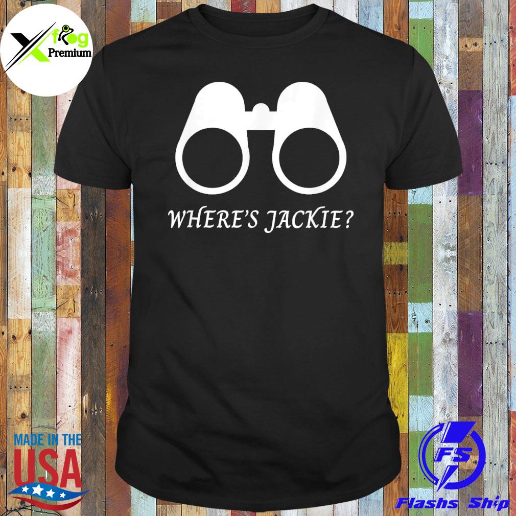 Where's jackie political halloween costume shirt