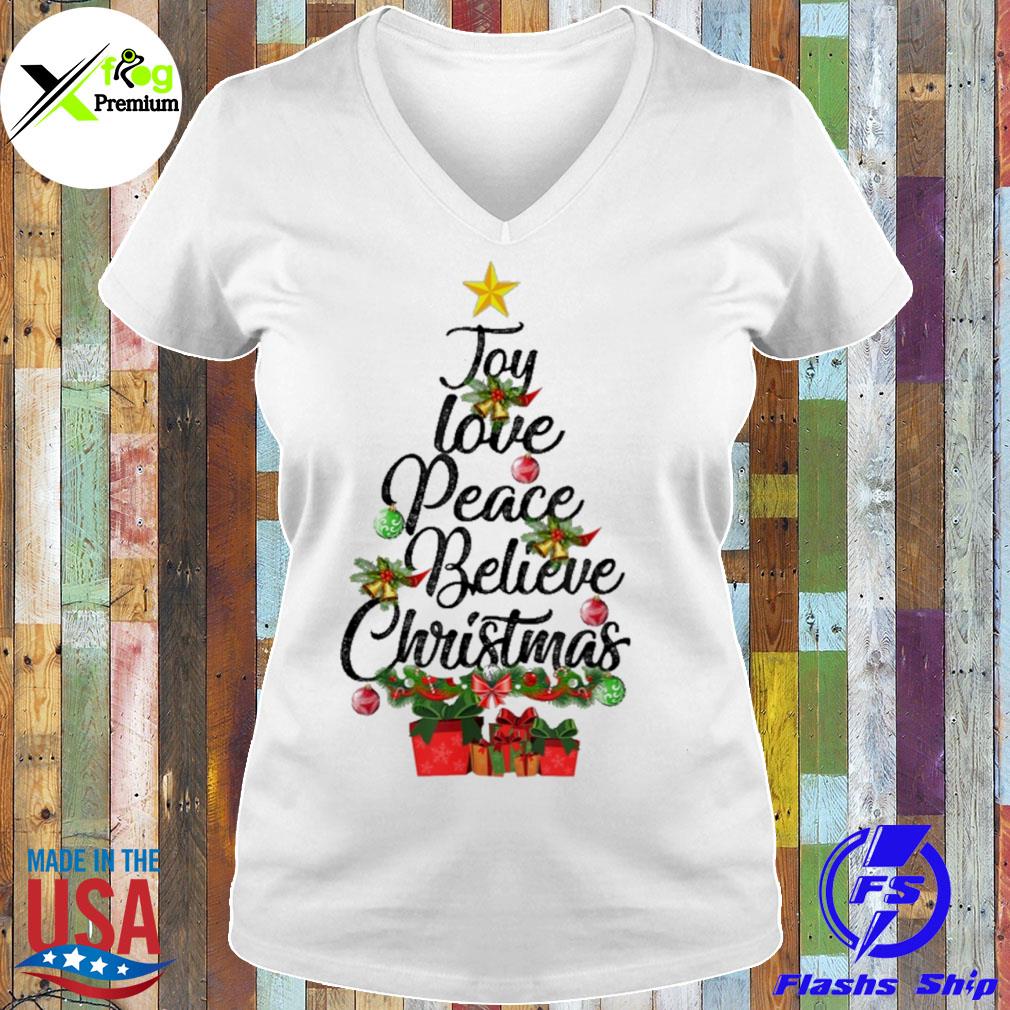 Joy love peace believe Christmas tree s Ladies Tee