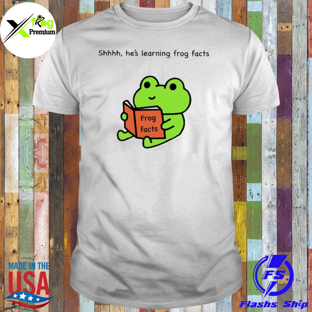 Shhhh he's learning frog facts shirt