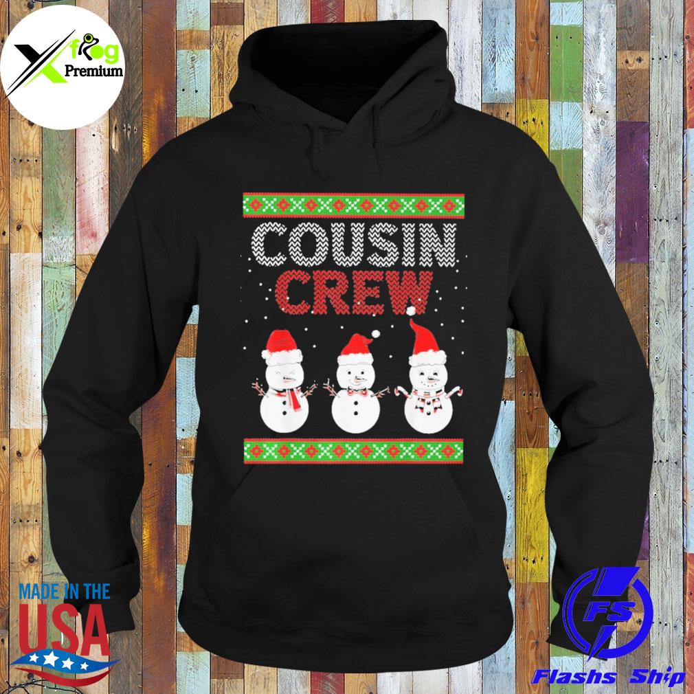 Snowman cousin crew Christmas s Hoodie