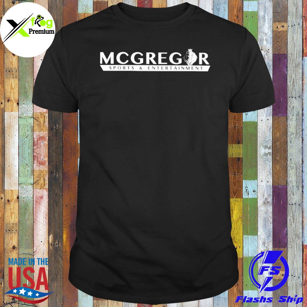 Mcgregor sports and entertainment shirt