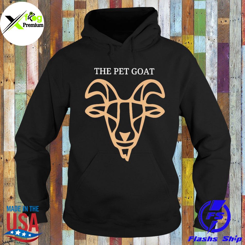 The pet goat s Hoodie