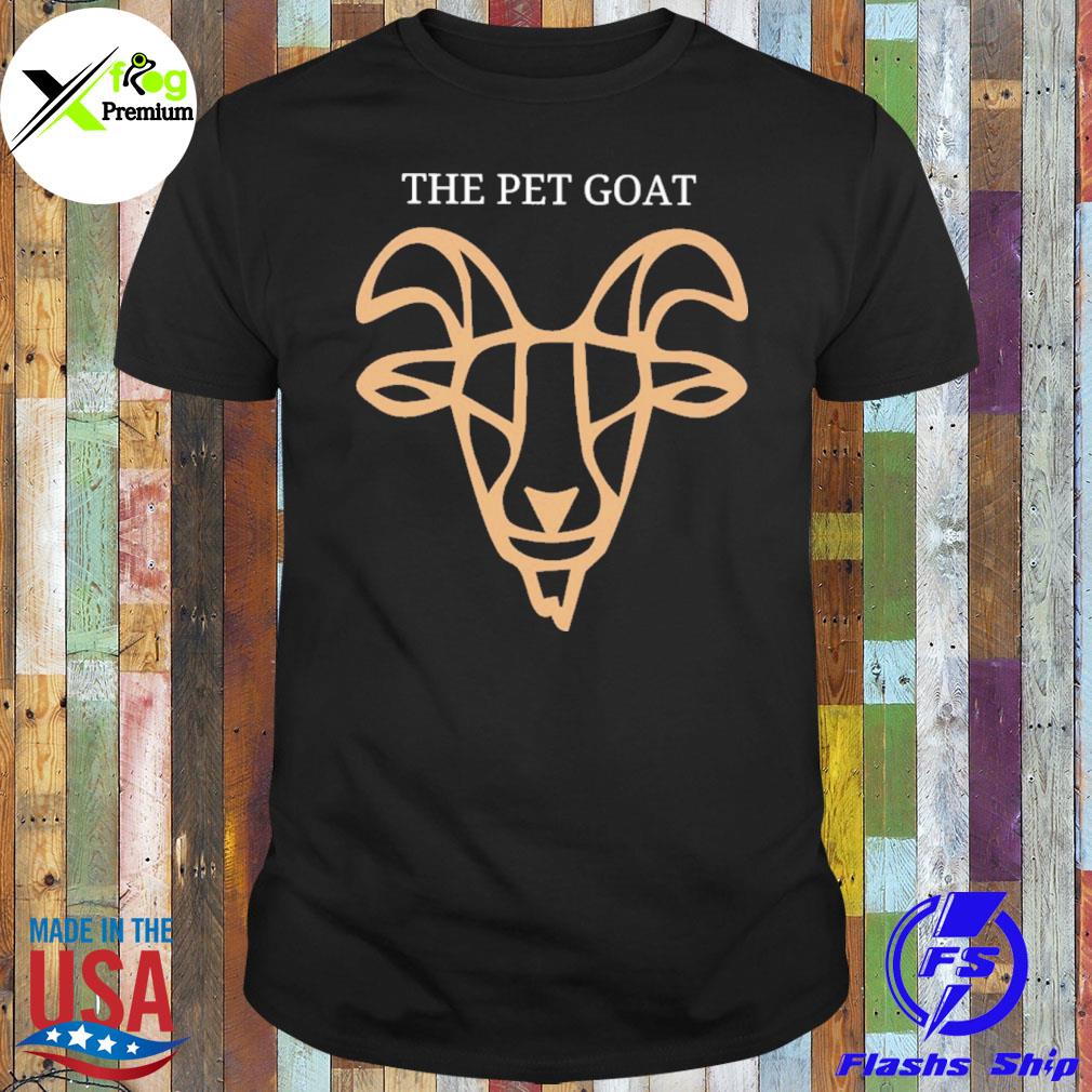 The pet goat shirt