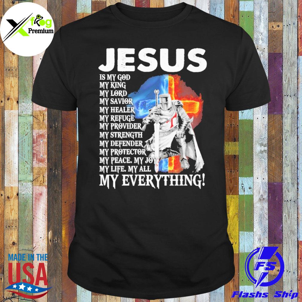 Water and fire Jesus is my god my king shirt