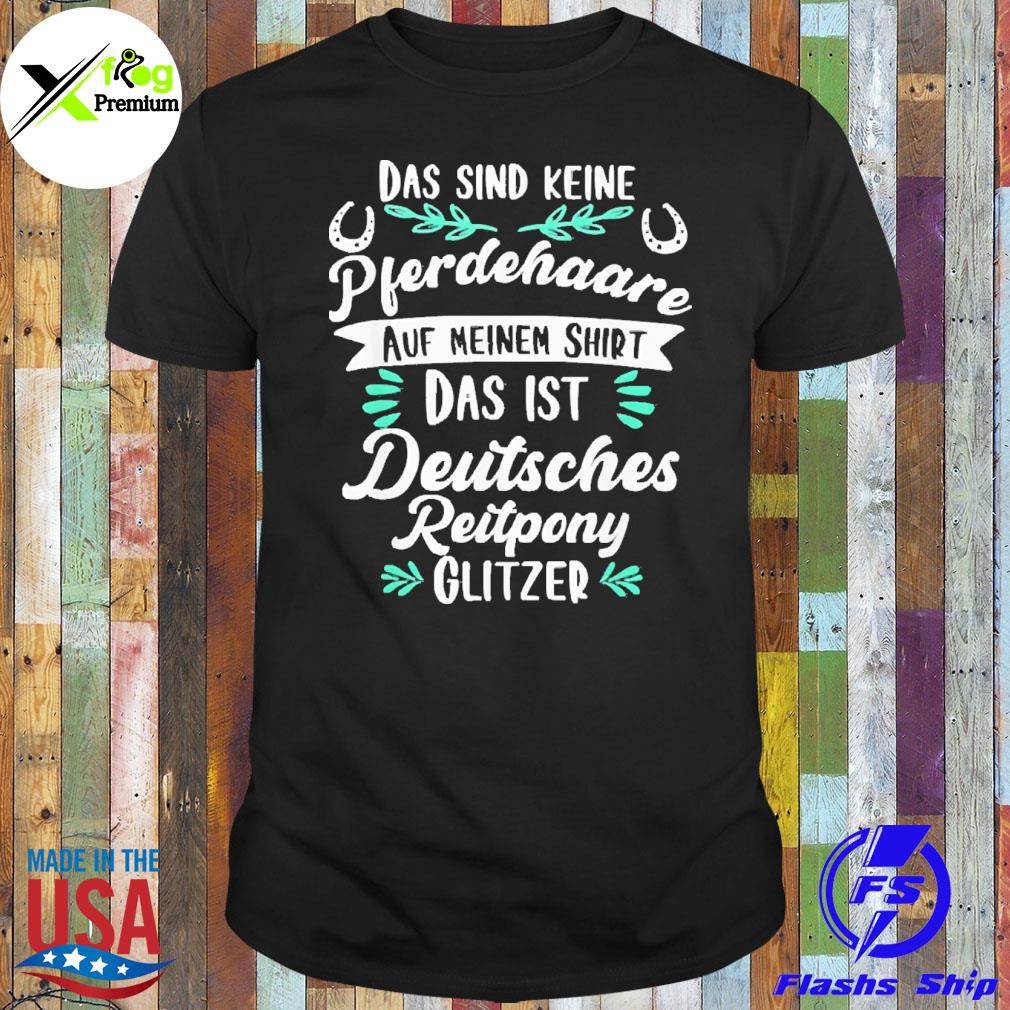 Das sind keine pferdehaare das ist deutsche reitpony glitzer shirt