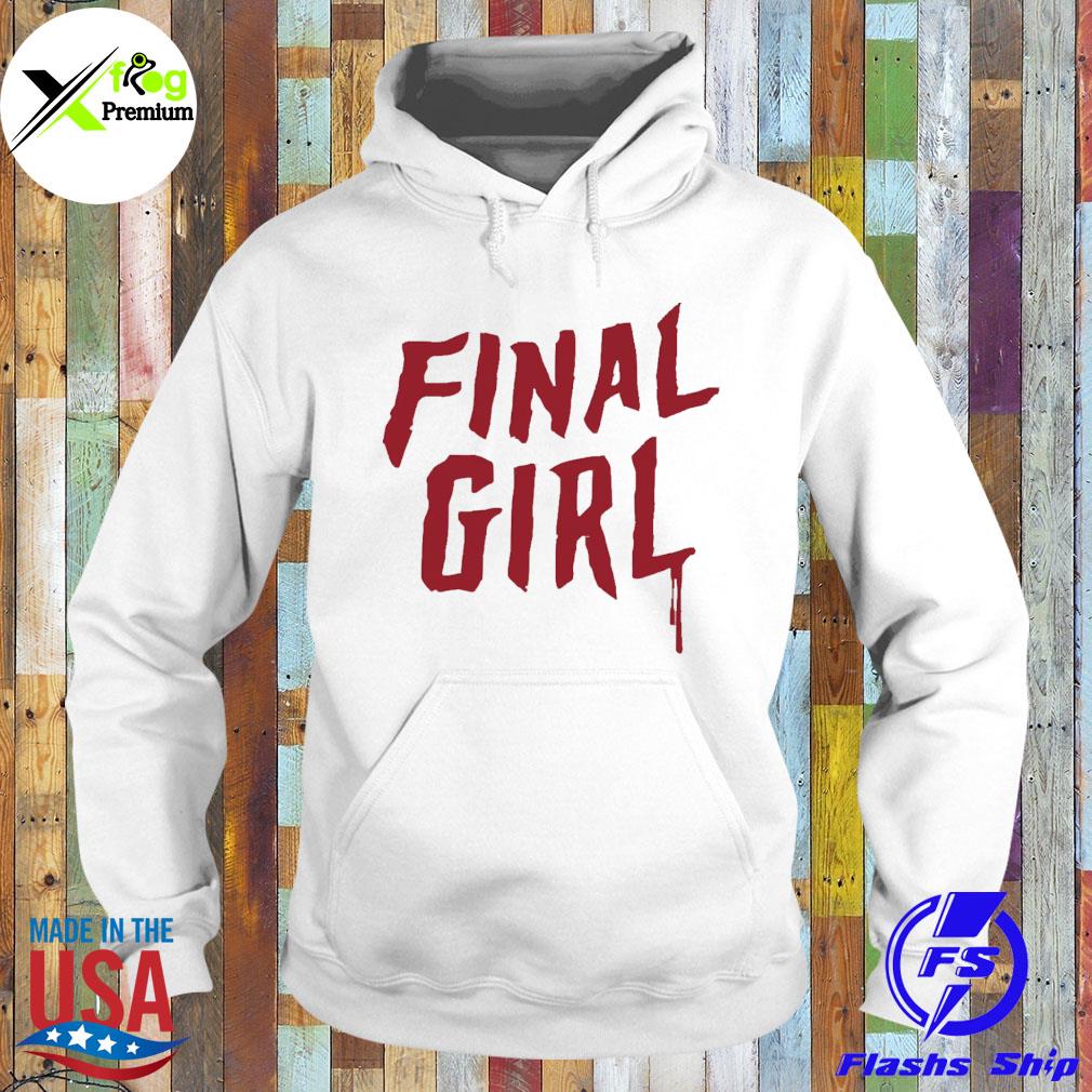 Final girl s Hoodie