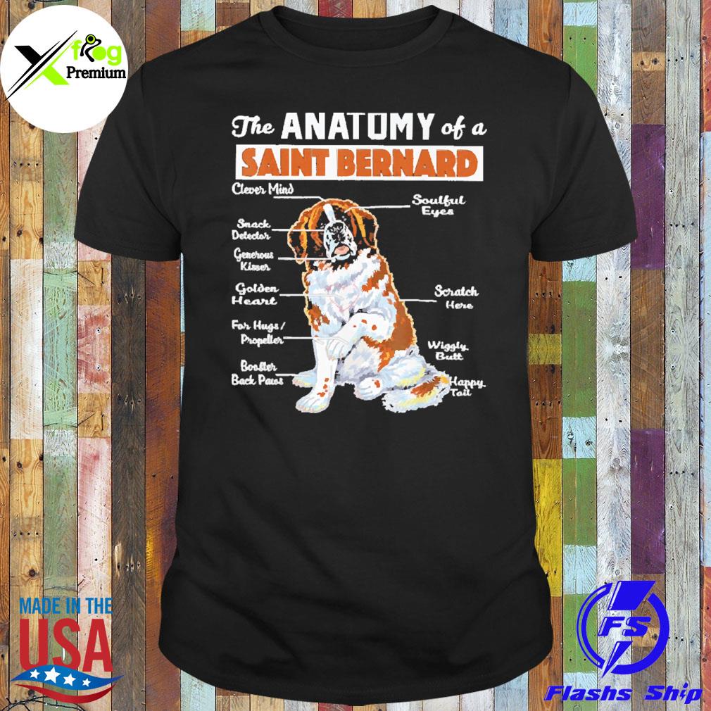 The anatomy of a saint bernard st bernard shirt