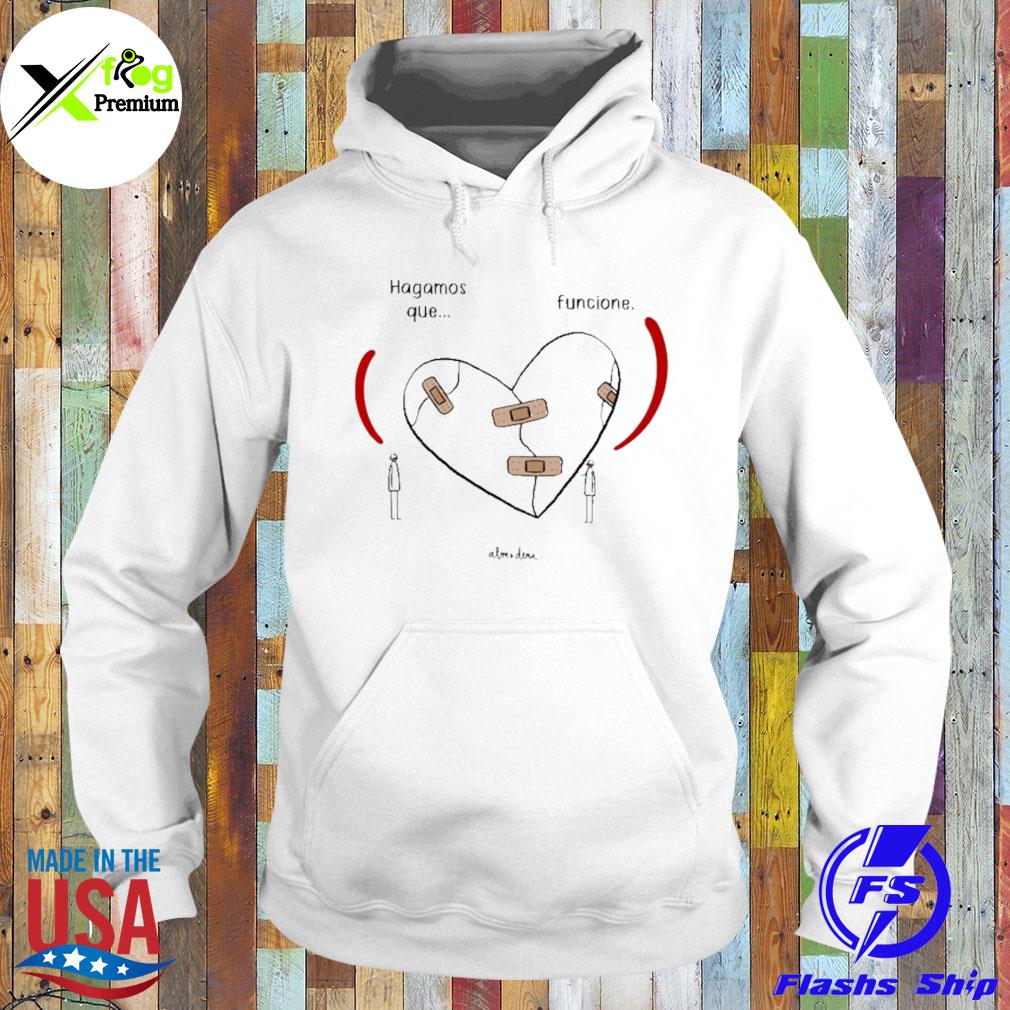 Heart hagamos que funcione alm x dena s Hoodie