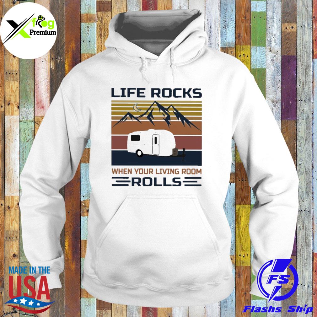 Life rocks when your living room rolls s Hoodie