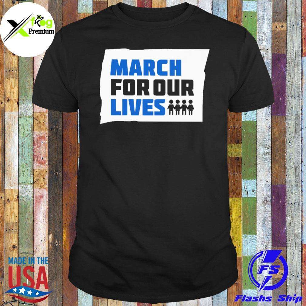 March for our lives shirt