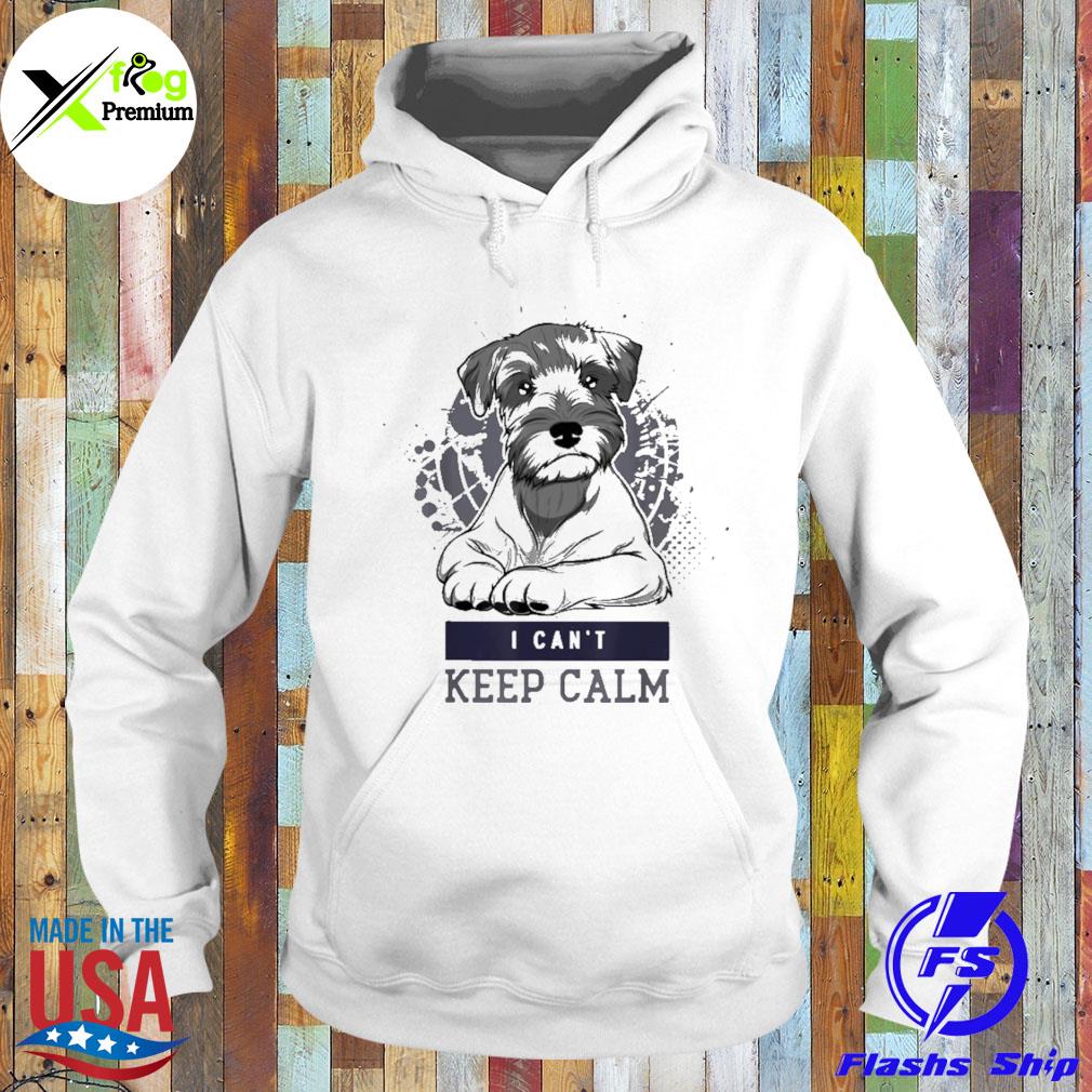 Miniature schnauzers I can't keep calm s Hoodie