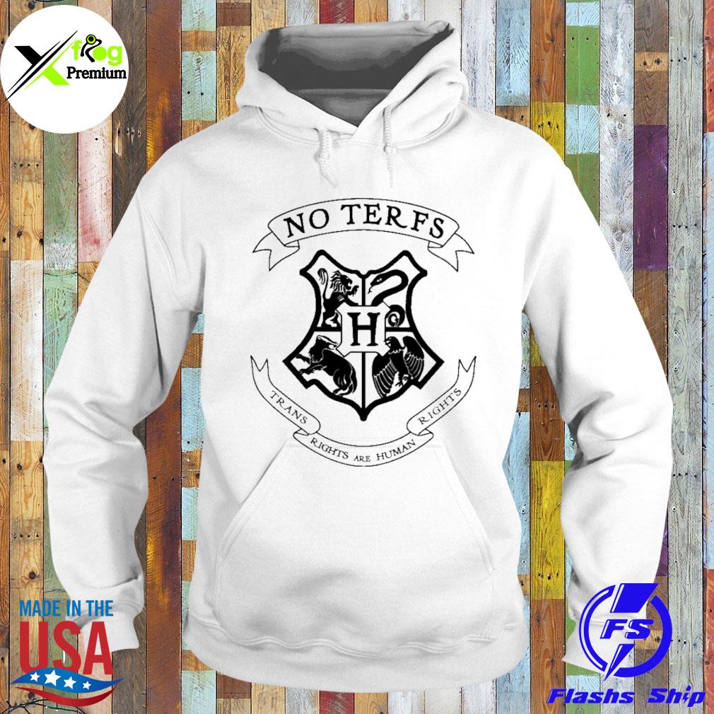 No terfs trans rights are human rights s Hoodie