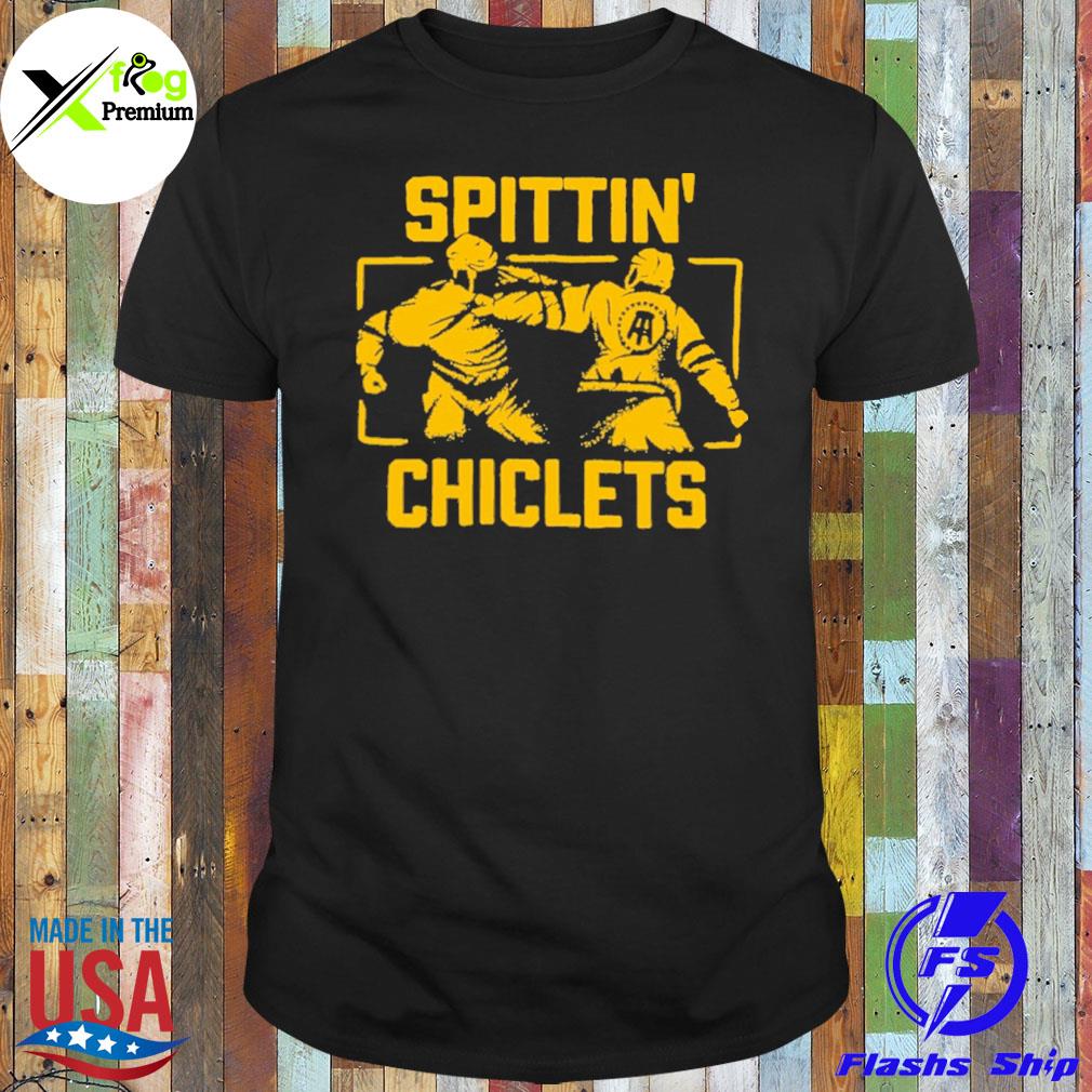 Spittin' chiclets shirt