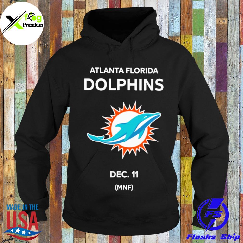 Atlanta Florida dolphins dec 11 mnf s Hoodie