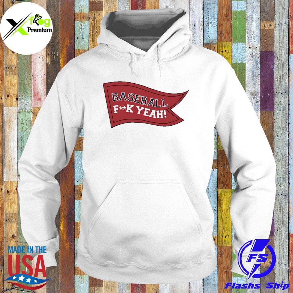 Baseball fuck yeah s Hoodie