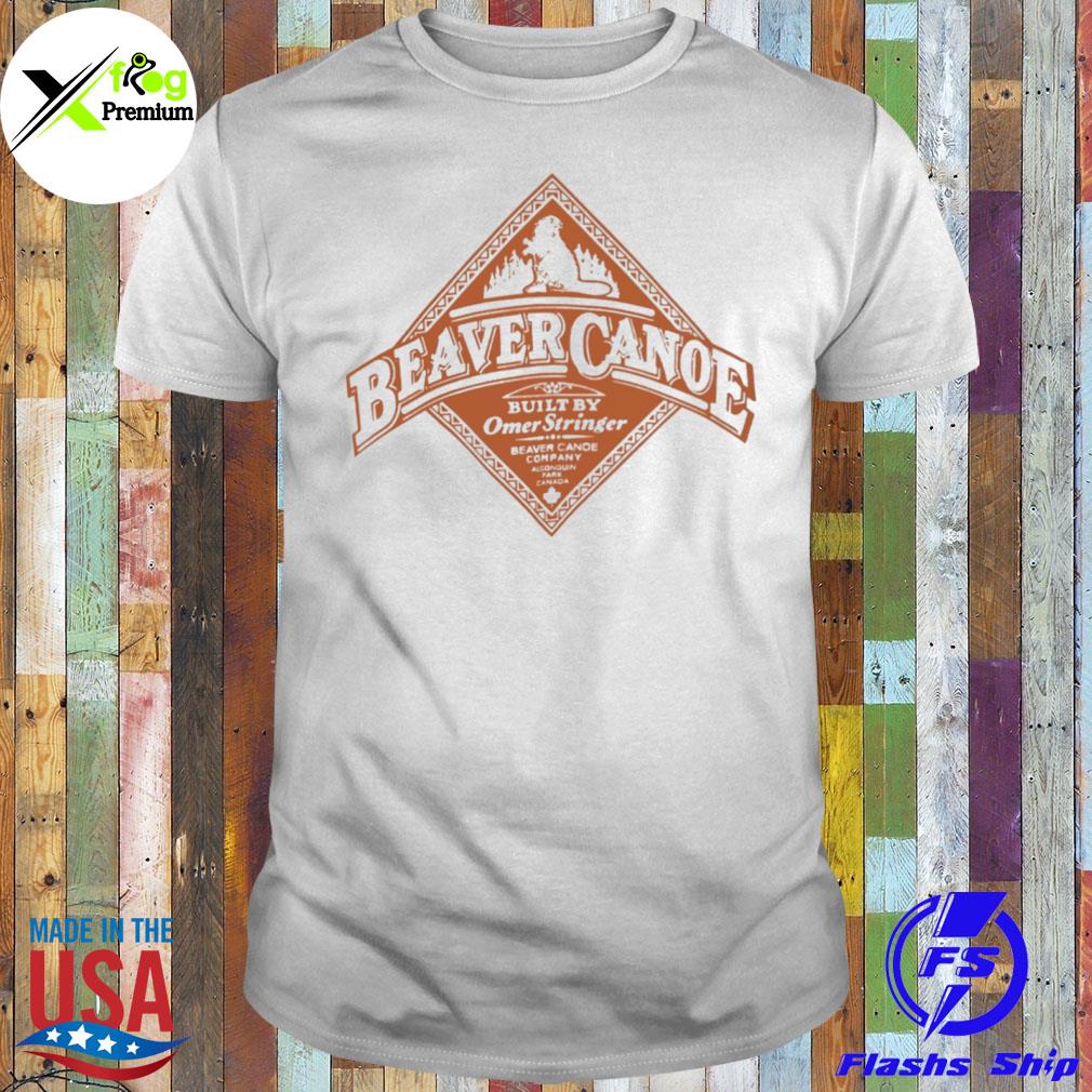 Beaver canoe built by omer stringer beaver candle company shirt