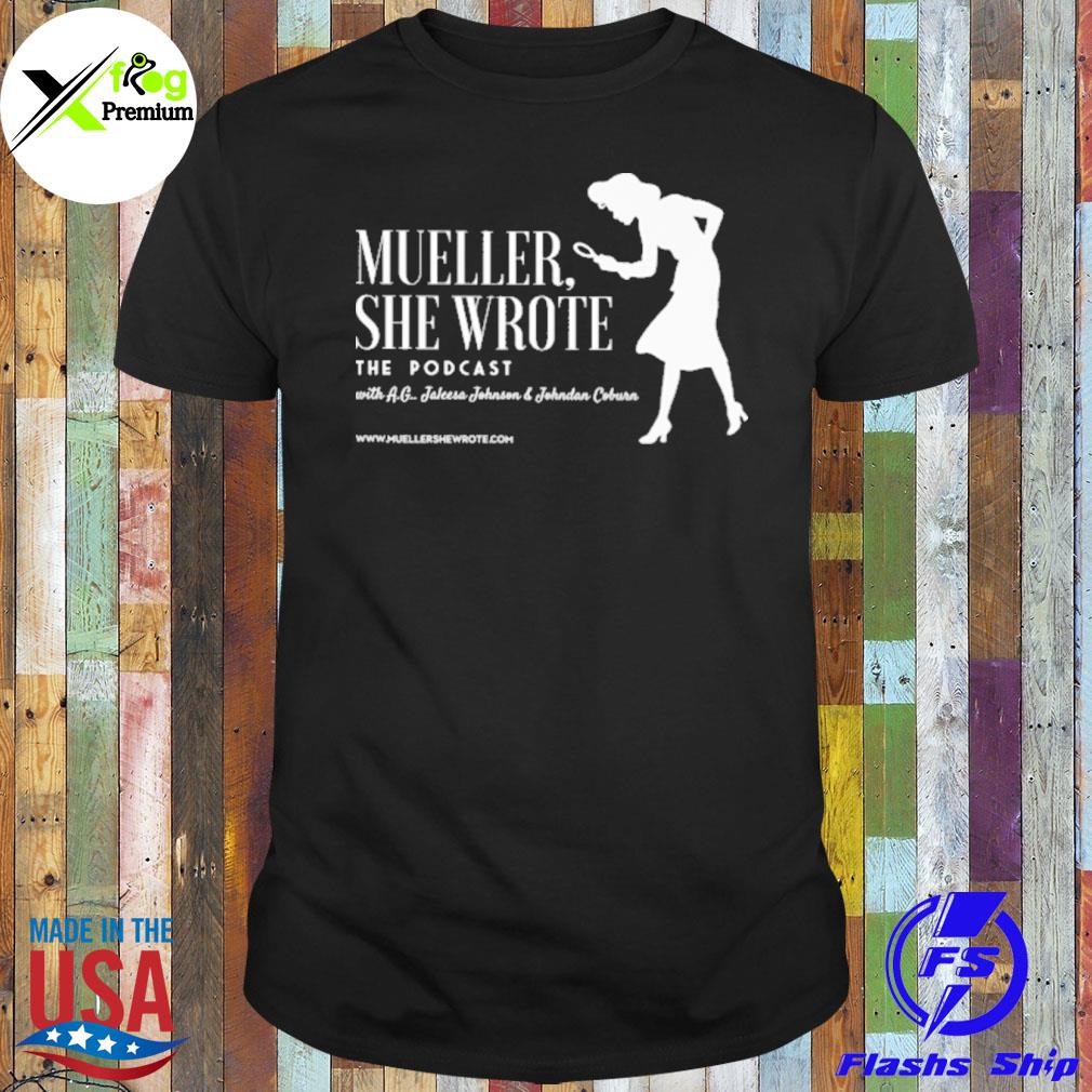 Mueller she wrote the podcast with a.g jaless and johnson Cobra shirt