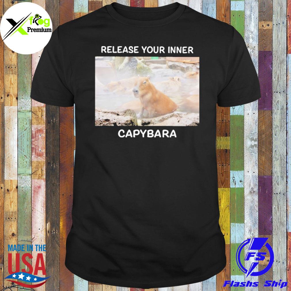 Release your inner capybara shirt