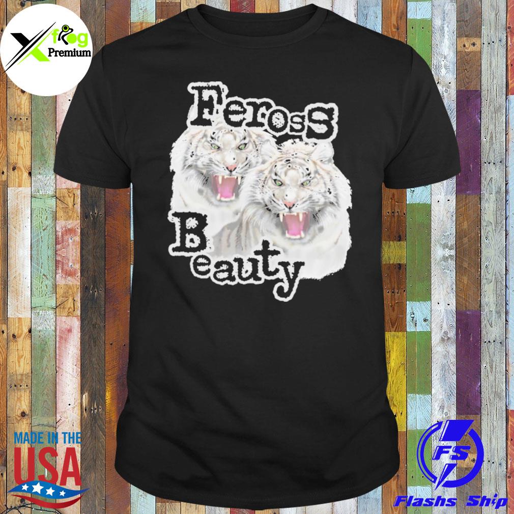 Tigers feross beauty shirt