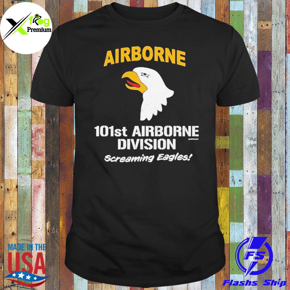 Airborne 101st airborne Division screaming eagles shirt