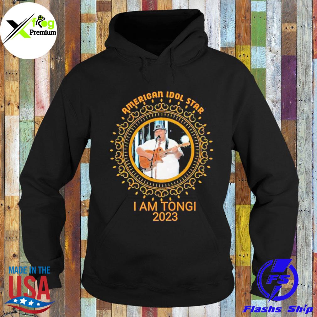 American idol star I am tongI 2023 s Hoodie