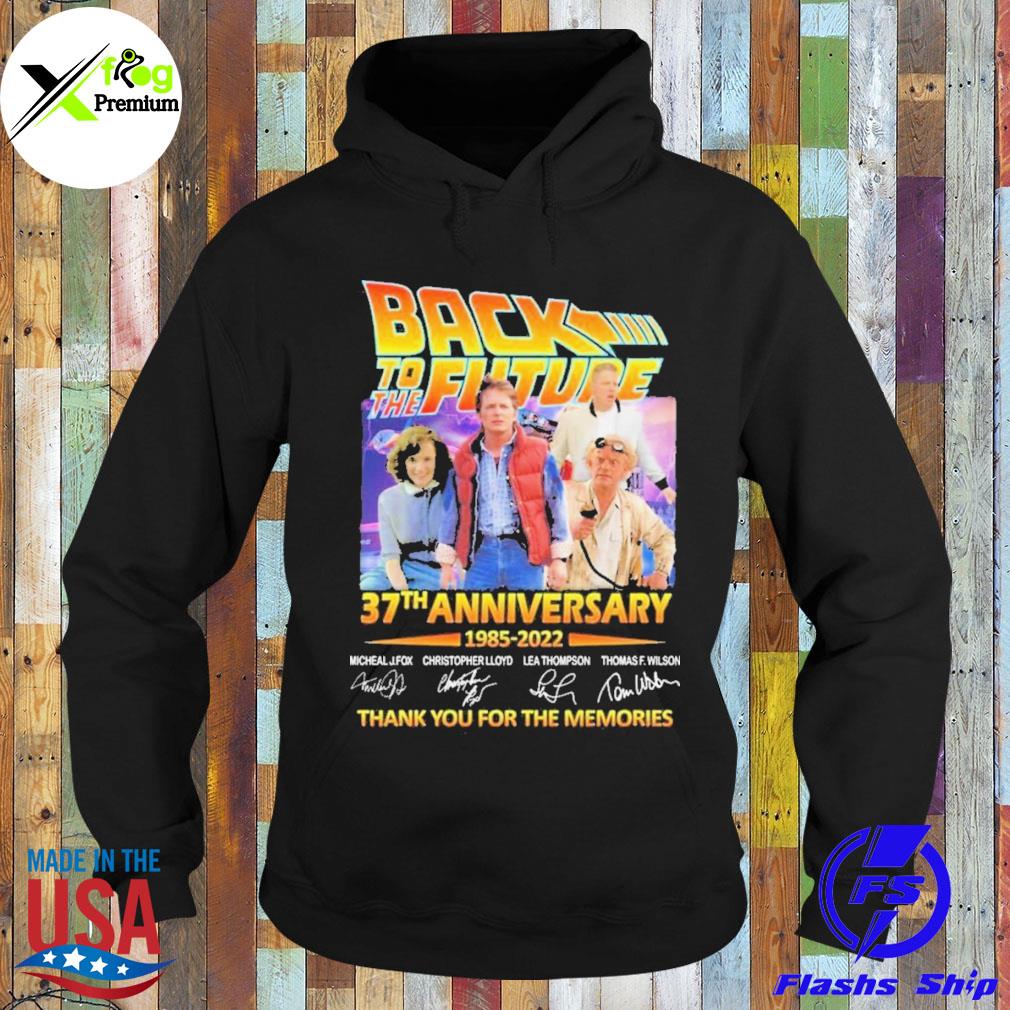 Back to the future 37th anniversary 1985 2022 thank you for the memories s Hoodie
