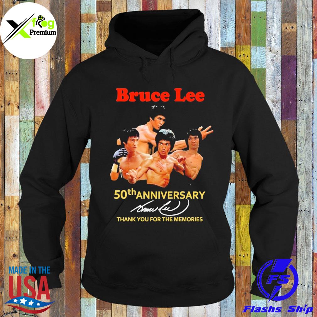 Bruce lee 50th anniversary thank you for the memories s Hoodie