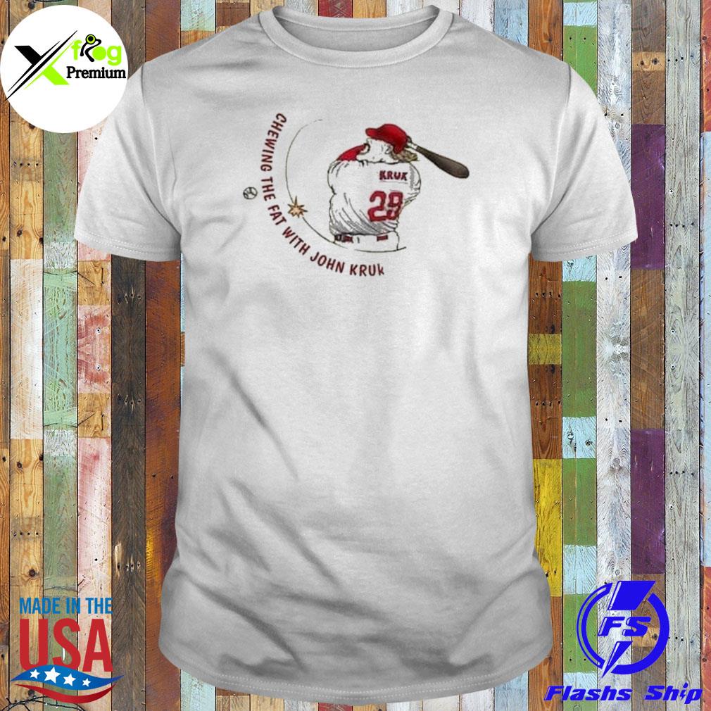 Chewing the eat with john kruk shirt